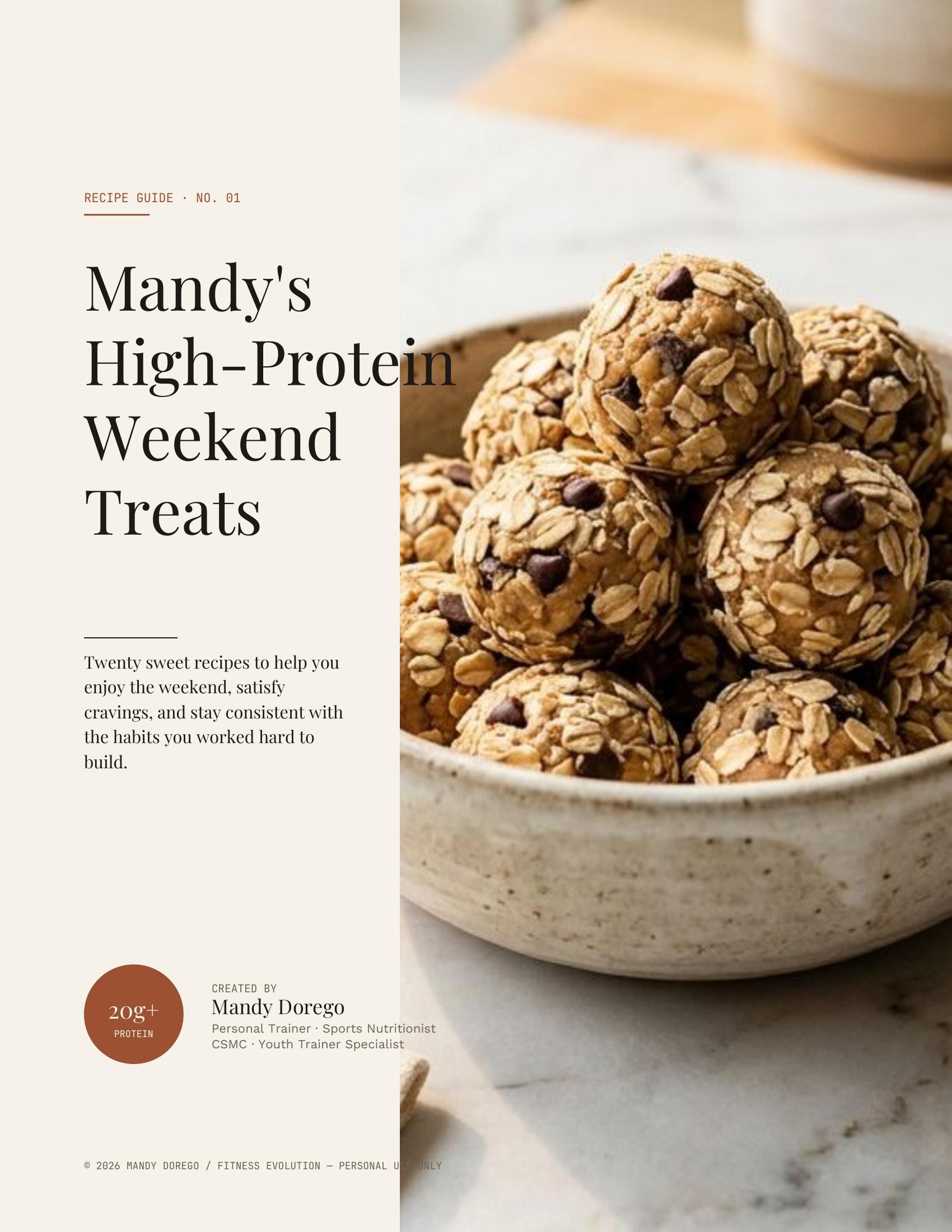 Mandy's Weekend High-Protein Treats